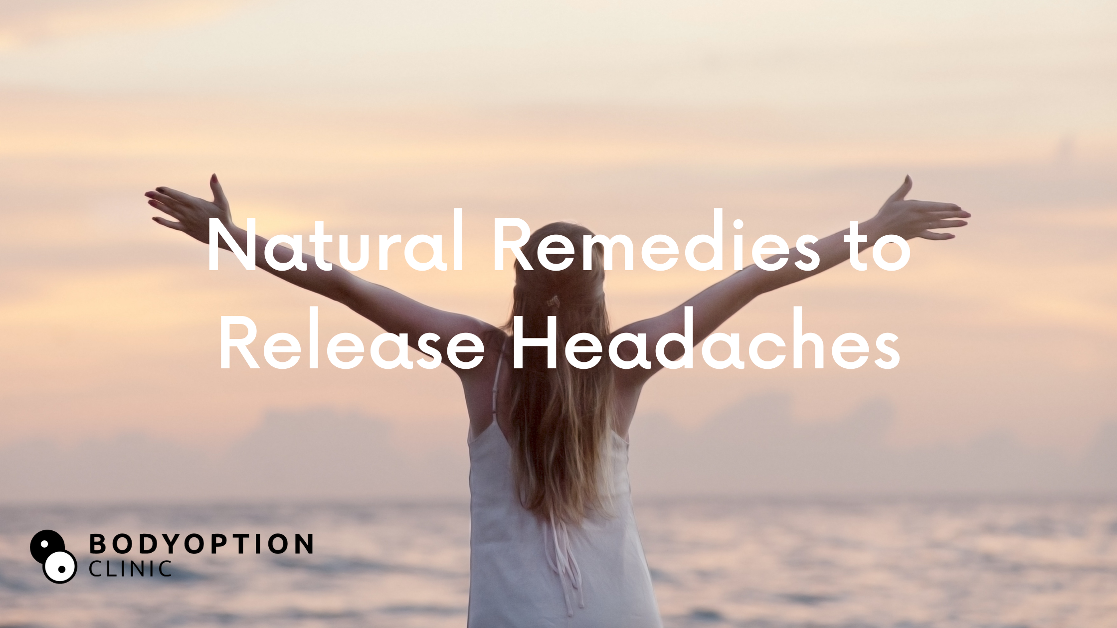 Natural Remedies to Release Headaches